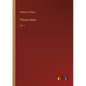Phineas Redux: Vol. I - Paperback