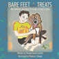Bare Feet and Treats: An Autism Journey through a Dog's Eyes - Paperback
