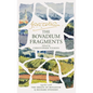 The Bovadium Fragments: Together with the Origins of Bovadium - Hardcover