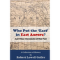 Who Put the 'East' in East Aurora?: And Other Chronicles of Our Past - Paperback