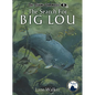 Search for Big Lou - Library Binding