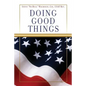Doing Good Things - Paperback