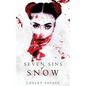 Seven Sins of Snow: A Dark, Vampire, RH, Romance - Paperback