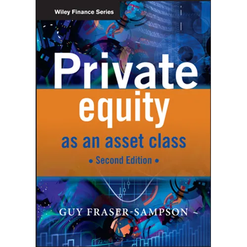 Private Equity as an Asset Class - Hardcover
