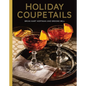 Holiday Coupetails - Hardcover