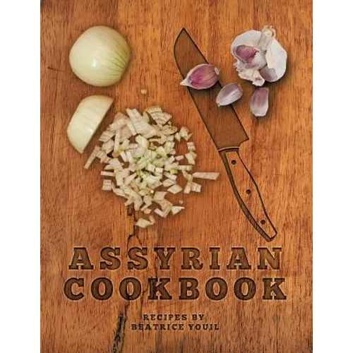 Assyrian Cookbook - Paperback