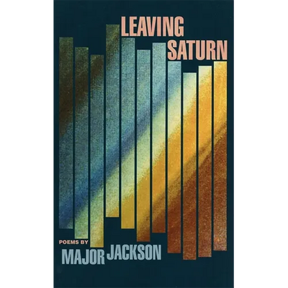 Leaving Saturn: Poems - Paperback
