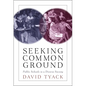 Seeking Common Ground: Public Schools in a Diverse Society - Paperback