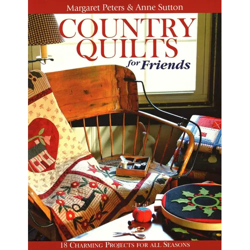 Country Quilts for Friends - Paperback