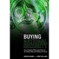 Buying National Security: How America Plans and Pays for Its Global Role and Safety at Home - Paperback