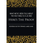 What We've Been Told about the Holy Bible Is a Lie And Here's the Proof - Hardcover