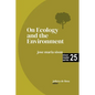 On Ecology and the Environment - Paperback