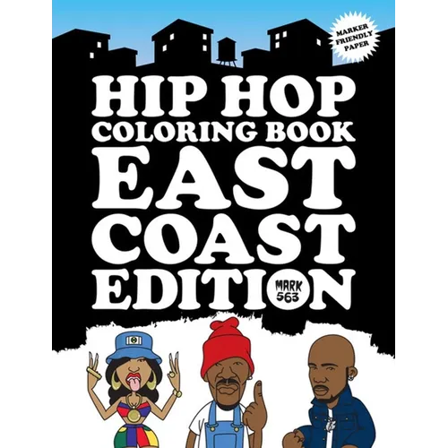 Hip Hop Coloring Book: East Coast Edition - Paperback