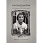 Along Pond Creek Road - Hardcover