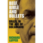 Beef, Bible and bullets: Brazil in the age of Bolsonaro - Hardcover