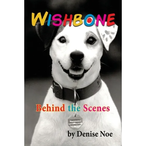 Wishbone - Behind the Scenes - Paperback