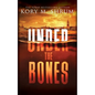 Under the Bones: A Lou Thorne Thriller - Paperback