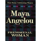 Phenomenal Woman: Four Poems Celebrating Women - Hardcover