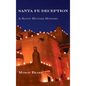 Santa Fe Deception: A Scott Hunter Mystery - Hardcover