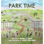 Park Time - Hardcover