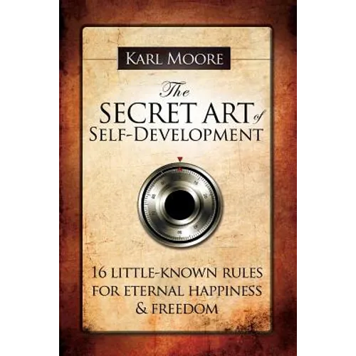 The Secret Art of Self-Development - Paperback
