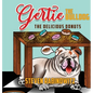 Gertie the Bulldog: The Delicious Donuts - Hardcover