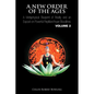 A New Order of the Ages: A Metaphysical Blueprint of Reality and an Expos on Powerful Reptilian/Aryan Bloodlines Volume 2 - Paperback