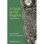 A Guide to Old English - Paperback