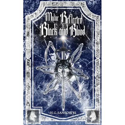 Malice Reflected in Black and Blood - Paperback