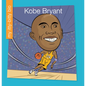 Kobe Bryant - Library Binding