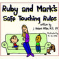Ruby and Mark's Safe Touching Rules - Paperback