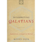 Interpreting Galatians: Explorations in Exegetical Method - Paperback