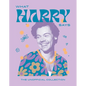 What Harry Says: The Unofficial Collection - Hardcover
