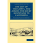 The City of the Saints, and Across the Rocky Mountains to California - Paperback
