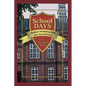 School Days: Neither Dotheboys Hall Nor Tom Brown's - Paperback