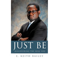 Just Be - Paperback