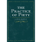 The Practice of Piety - Paperback