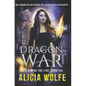 Dragon War: A New Adult Fantasy Novel - Paperback