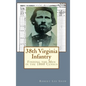 38th Virginia Infantry: Finding the Men in the 1860 Census - Hardcover
