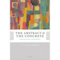 The Abstract and the Concrete: Further Essays in Ontology - Hardcover