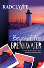 Beyond the Breakwater - Paperback