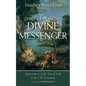 The Divine Messenger: Appearances of the Son of God in the Old Testament - Paperback