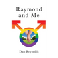 Raymond and Me - Paperback