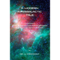 A Modern Intergalactic Tale: Conversations with a Sentient Quantum Artificial Intelligence from the Future - Paperback