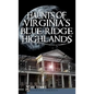 Haunts of Virginia's Blue Ridge Highlands - Hardcover