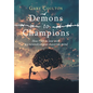 Demons to Champions: How I fell in love with my neurodivergent maverick mind - Hardcover