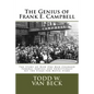 The Genius of Frank E. Campbell: The Story of How One Man Changed Funeral Service - Paperback