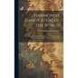 Hammond's Handy Atlas of the World: Containing New Maps of Each State and Territory in the United States and Every Country in the World - Hardcover