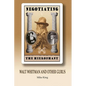 Negotiating the Hierophant: Walt Whitman and other Gurus - Paperback