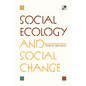 Social Ecology and Social Change - Paperback